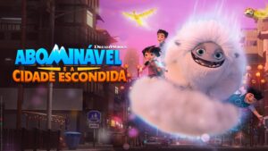 ABOMINAVEL E A CIDADE ESCONDIDA