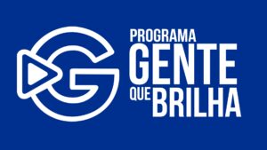 PROGRAMA GENTE QUE BRILHA